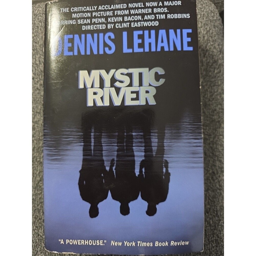 Mystic River  by Dennis Lehane, PB, 2001 for Clint Eastwood Film with Sean Penn